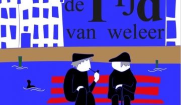 De tijd van weleer